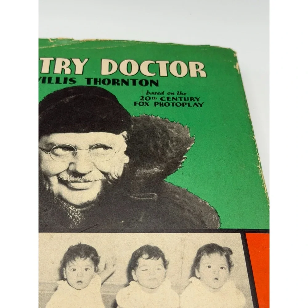 The Country Doctor by Willis Thornton (1936) Grosset & Dunlap Dionne Quintuplets